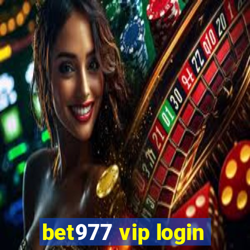 bet977 vip login